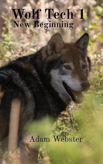 Wolf Tech 1: New Beginning