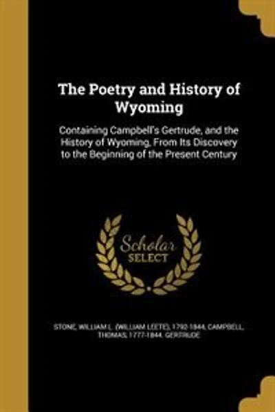 The Poetry and History of Wyoming
