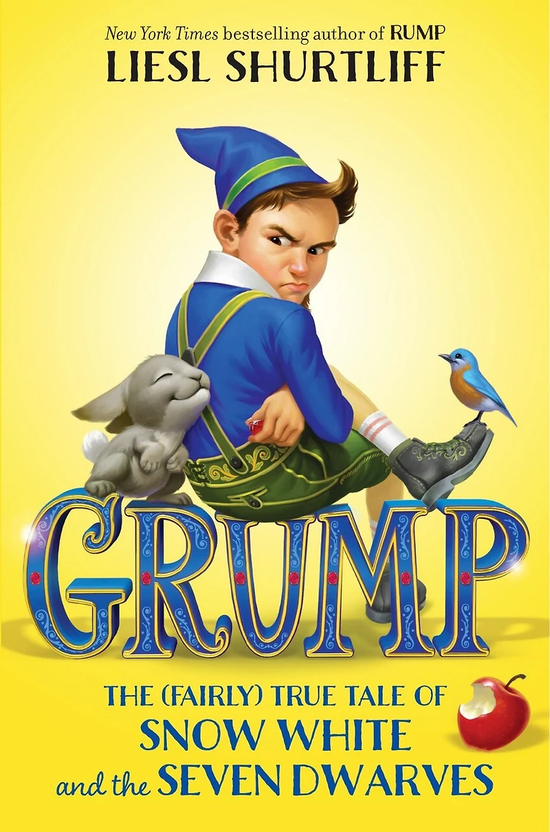 Grump: the (Fairly) True Tale of Snow White and Seven Dwarves