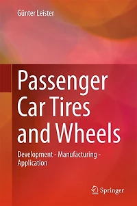 Passenger Car Tires And Wheels: Development