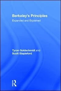 Berkeley's Principles: Expanded And Explained