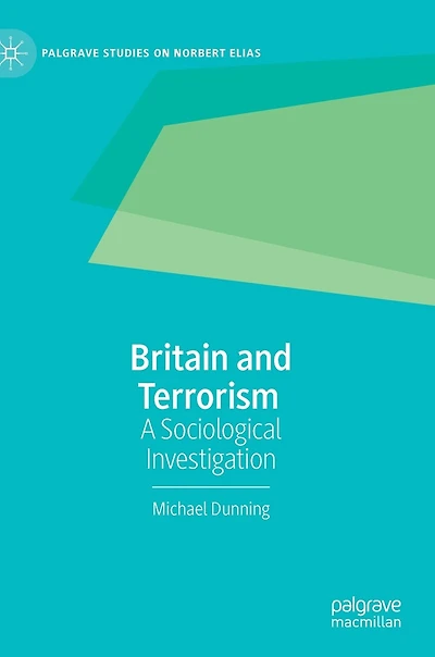 Britain and Terrorism: A Sociological Investigation