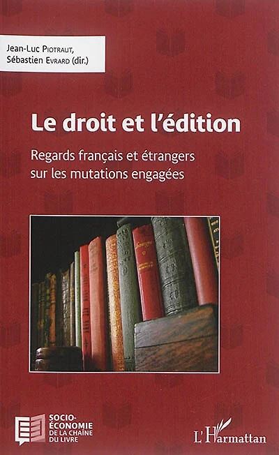 Le Droit Et L'édition