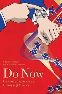 Do Now: American History in 5 Minutes (1861-2016)