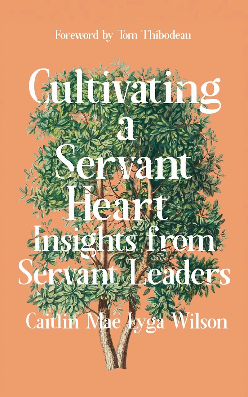Cultivating a Servant Heart: Insights From Leaders