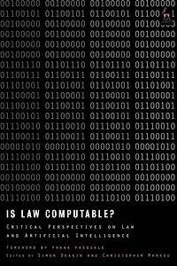 Is Law Computable?: Critical Perspectives On And Artificial Intelligence