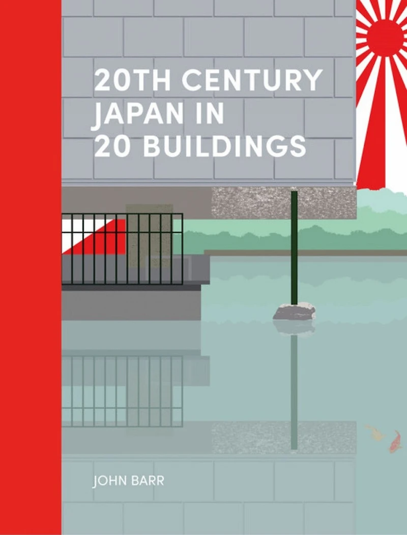 20th Century Japan 20 Buildings