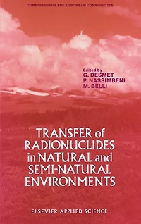 Transfer of Radionuclides in Natural and Semi-Natural Environments