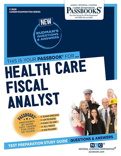 Health Care Fiscal Analyst (C-3620): Passbooks Study Guide
