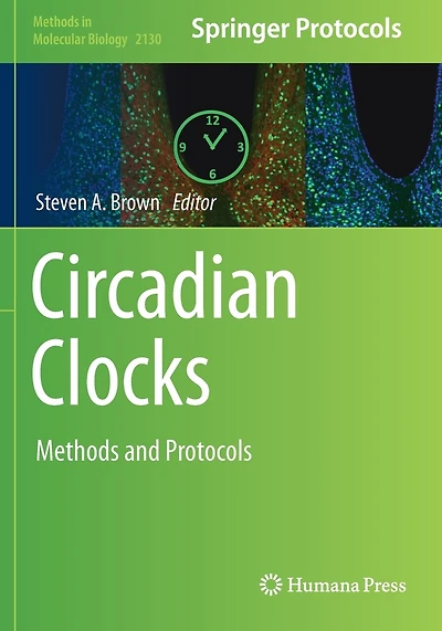 Circadian Clocks: Methods And Protocols