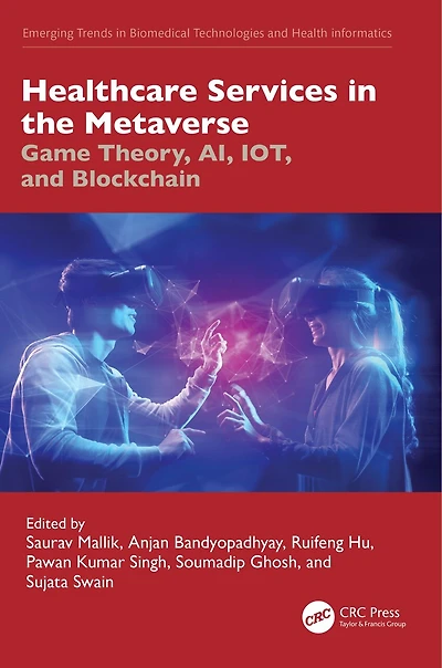 Healthcare Services the Metaverse: Game Theory, AI, IOT, and Blockchain