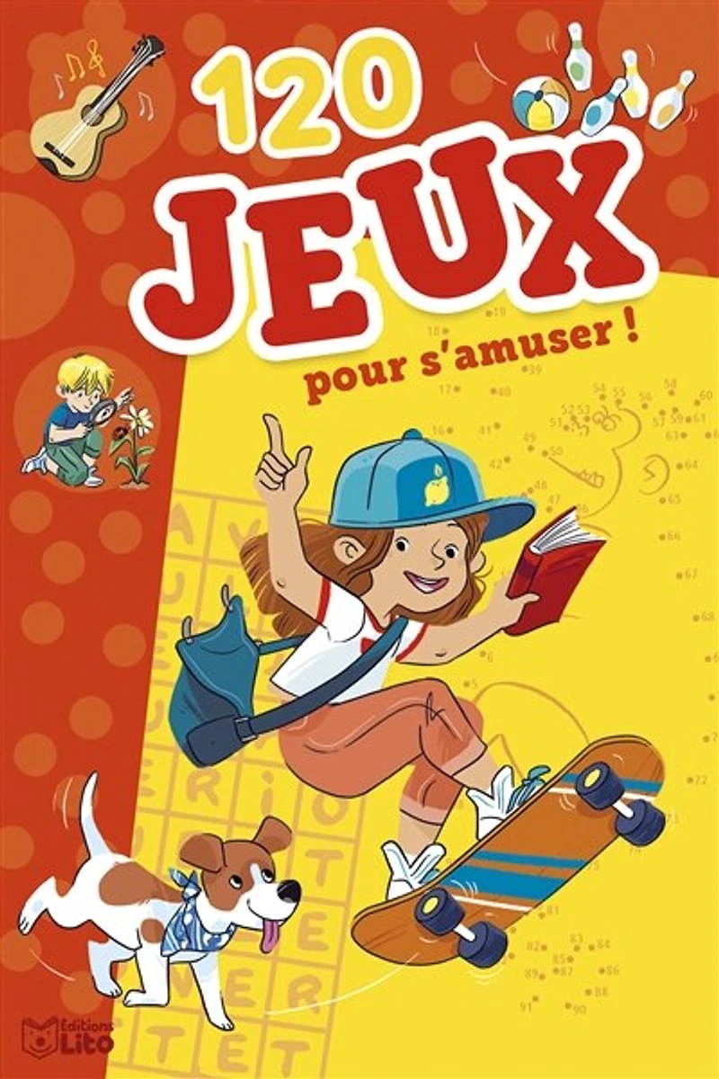 120 jeux pour s'amuser !