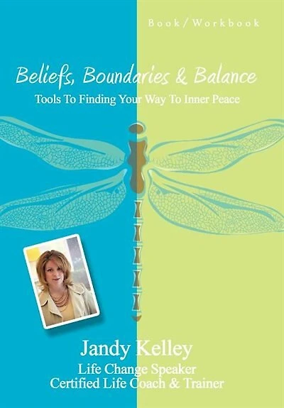 Beliefs, Boundaries & Balance: Tools To Finding Your Way Inner Peace