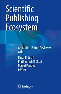 Scientific Publishing Ecosystem: An Author-Editor-Reviewer Axis