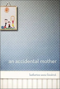 An Accidental Mother