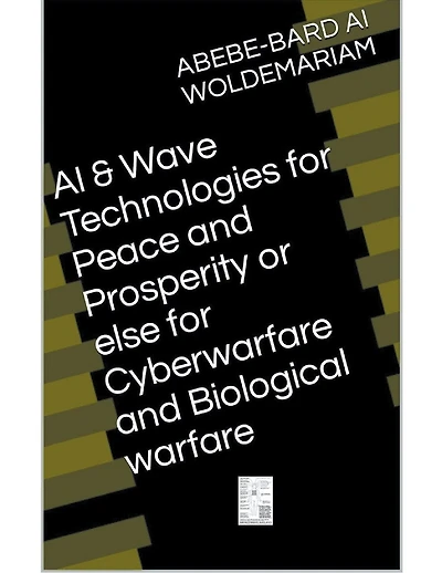 AI & Wave Technologies for Peace and Prosperity