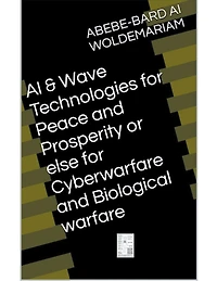 AI & Wave Technologies for Peace and Prosperity