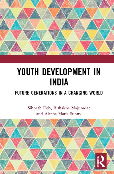 Youth Development India: Future Generations a Changing World
