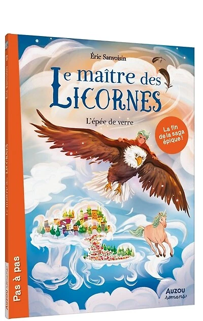 Le maître des licornes - t13 : l’épée de verre