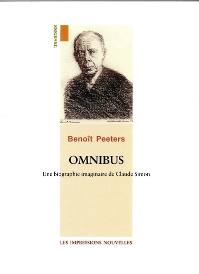Omnibus: une biographie imaginaire de Claude Simon ; Vingt-cinq ans après