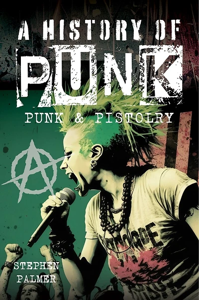 A History Of Punk: Punk and Pistolry