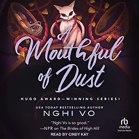 A Mouthful of Dust