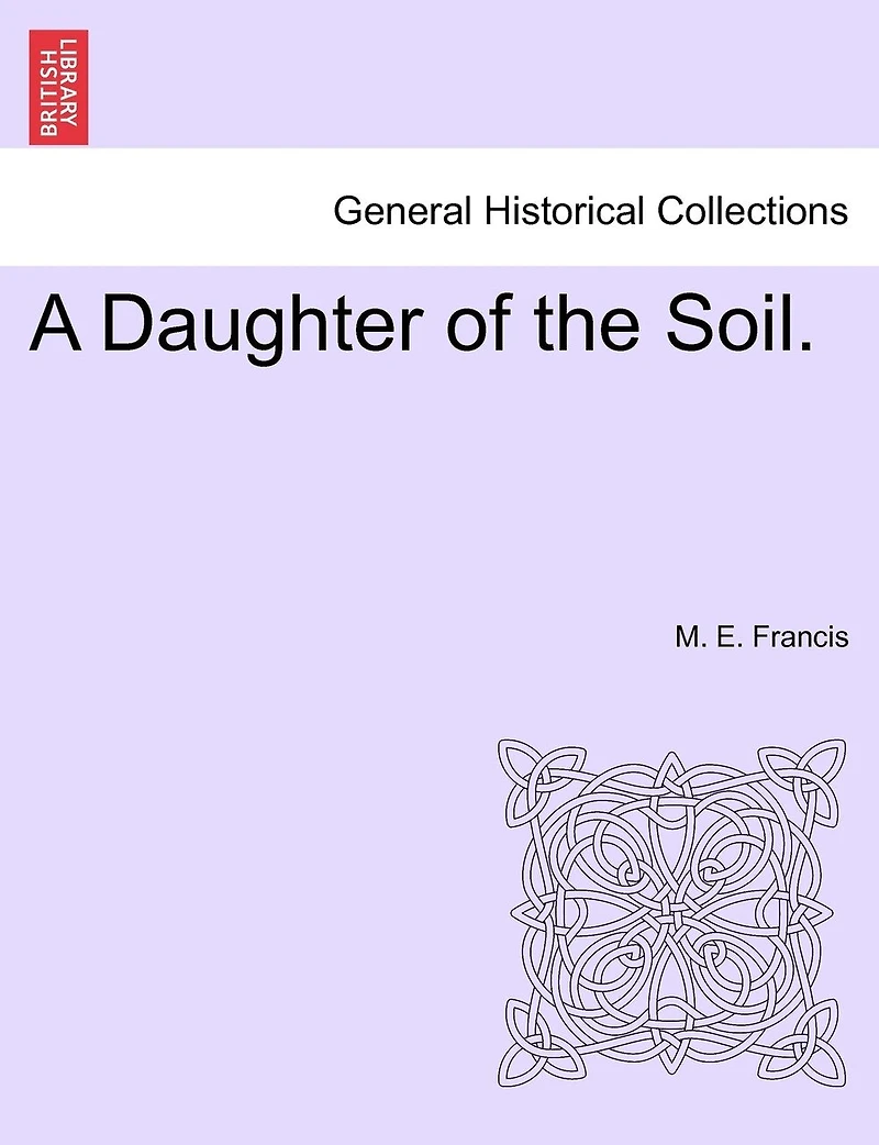 A Daughter of the Soil