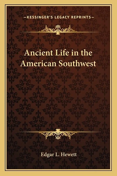 Ancient Life in the American Southwest