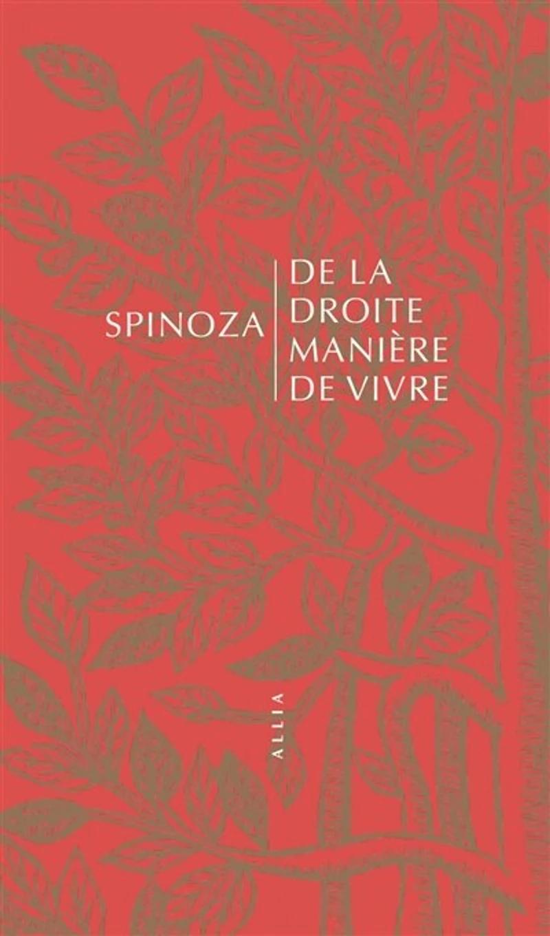 de la droite manière vivre ; Jules Prat, spinoziste militant