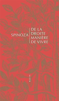 de la droite manière vivre ; Jules Prat, spinoziste militant