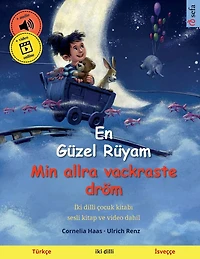 En Güzel Rüyam - Min allra vackraste dröm (Türkçe İsveççe)