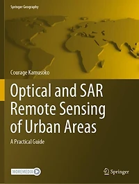 Optical and SAR Remote Sensing of Urban Areas: A Practical Guide