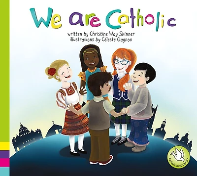 We are Catholic