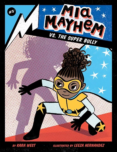 MIA Mayhem vs. the Super Bully: #3