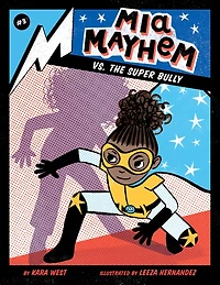 MIA Mayhem vs. the Super Bully: #3