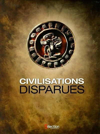 Civilisations Disparues