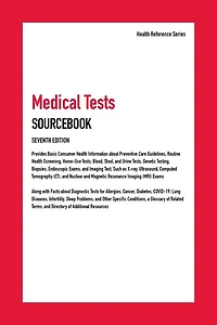 Medical Tests Sourcebook, 7th Edition