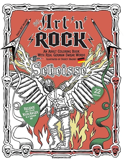 ART'n'Rock - An Adult Coloring Book with Real German Swear Words: Release your Anger in a German Way