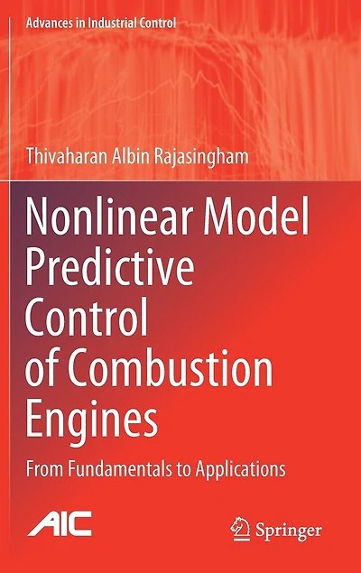 Nonlinear Model Predictive Control Of Combustion Engines: From Fundamentals To Applications