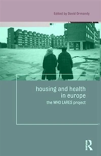 Housing And Health Europe: The Who Lares Project