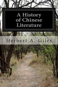 A History of Chinese Literature