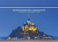 Patrimoine de l'humanité: l'agenda-calendrier 2017