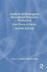 Analysis Of Neurogenic Disordered Discourse Production: From Theory To Practice