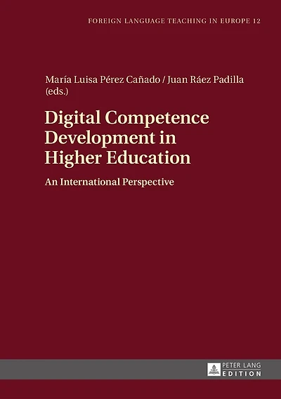 Digital Competence Development Higher Education: An International Perspective