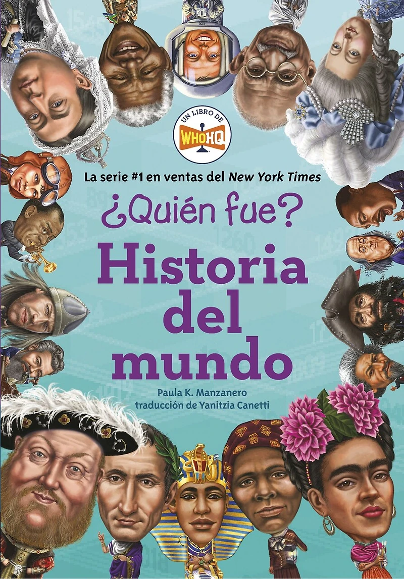 ¿Quién fue?: Historia del mundo