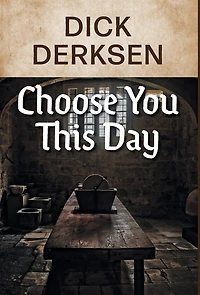 Choose You This Day