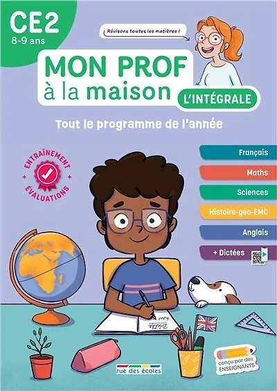 Mon prof à la maison, l'intégrale CE2, 8-9 ans: tout le programme de l'année