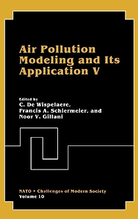 Air Pollution Modeling and Its Application V