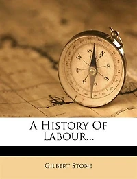 A History Of Labour...