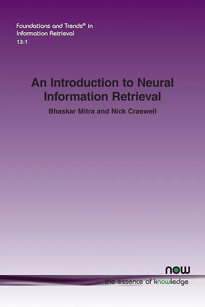An Introduction to Neural Information Retrieval